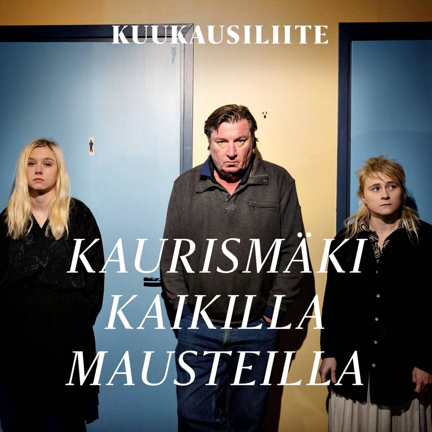 Kuukausiliite | Aki Kaurismäki halusi Maustetytöt elokuvaansa – Kolmen tuppisuun erikoishaastattelusta tuli erikoinen haastattelu