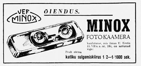 The Minox spy camera was originally invented and produced in Estonia and Latvia.