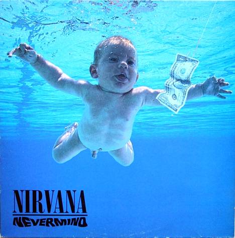 NIrvanan Nevermind-levyn kanteen kuvattiin vauva veden alla. Myöhemmin kuvaan lisättiin seteli.