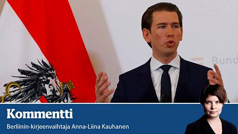 Kommentti: Itävalta on syvällä kriisissä – Liittokansleri Sebastian Kurz piti pystyssä äärioikeiston kulisseja, mutta nyt ne romahtivat