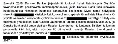 Suomen Danske Bank selvitti Finanssivalvonnalle viime maaliskuun vastauksessa, mitä pankki oli tehnyt Russian Laundromat -tapauksen paljastumisen jälkeen.