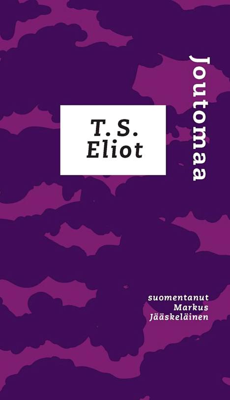 Behind Eliot’s poem is the legend of a damaged fishing king whose land has also become barren.  Markus Jääskeläinen's translation is from 2020 and is called Joutomaa.