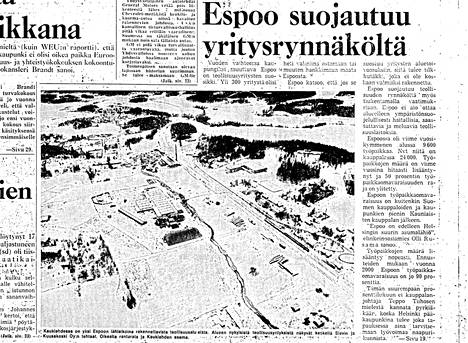 ”Espoo suojautuu yritysrynnäköltä”, uutisoi Helsingin Sanomat pääuutissivullaan 10.12.1971.