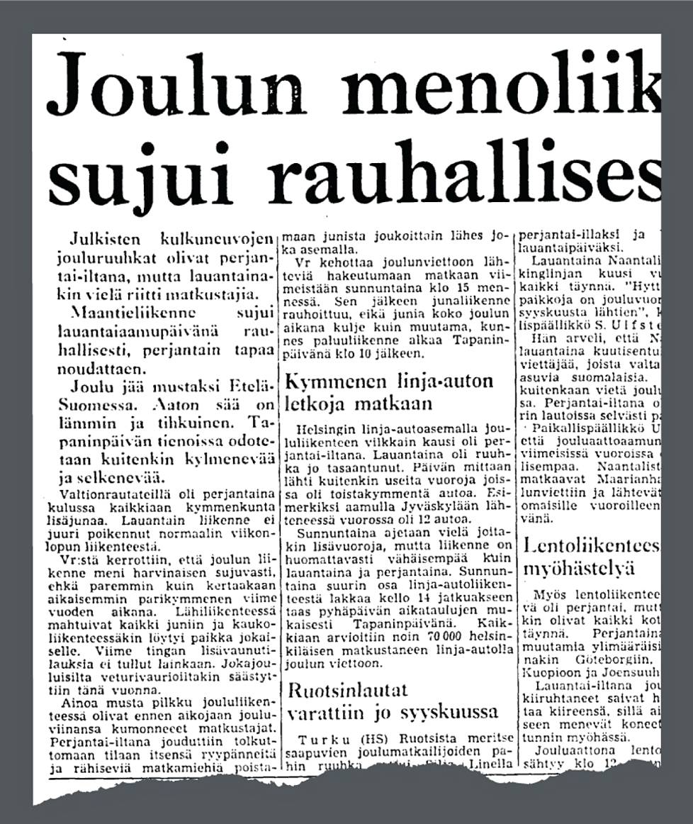 Joulu jää mustaksi Etelä-Suomessa, julisti jouluaaton Helsingin Sanomat vuonna 1972.